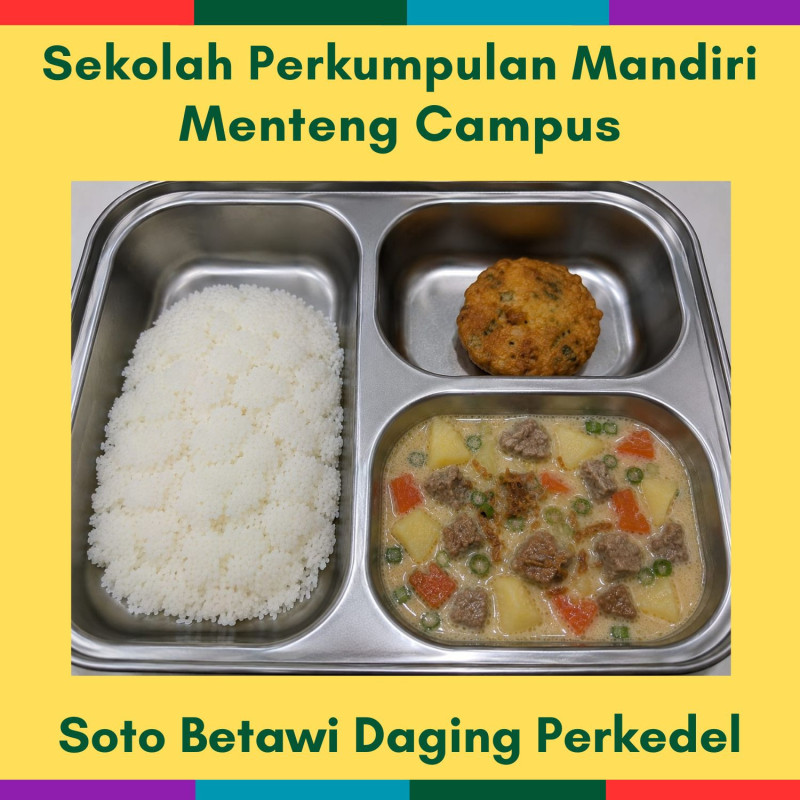 3 Aug Mon – Soto Betawi Daging Perkedel (MC)